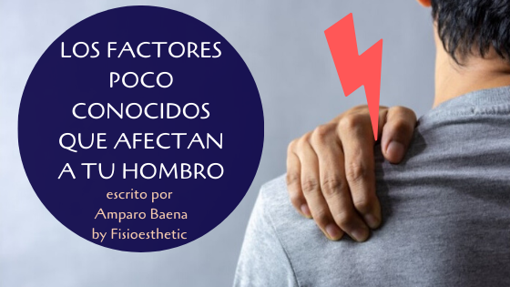 Dolor de hombro. Los factores poco conocidos que afectan a tu hombro